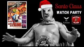 Santo vs Blue Demon in Atlantis Watch Party with @HaveCheetahWillView 