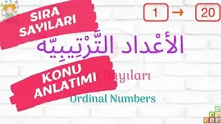 arapça | sıra sayıları | konu anlatımı | ordinal numbers in arabic