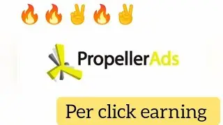 propeller ads Per view earning | propeller Ads income | propeller auto ads | Propeller ads Approvel