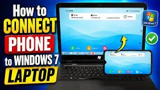 How to Connect Phone to Windows 7 Laptop