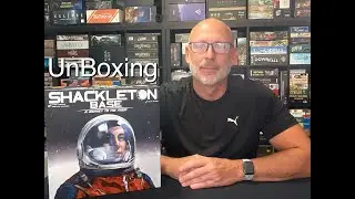 TDG: Shackleton Base unboxing with Ray