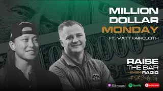 MDM 12 | Million Dollar Monday with Matt Faircloth