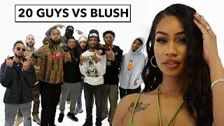 20 MEN VS 1 INFLUENCER : BLUSH
