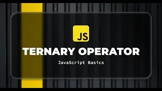 Conditional (Ternary) Operator