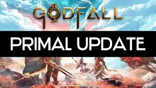 Godfall campaign part 10 / Primal Update