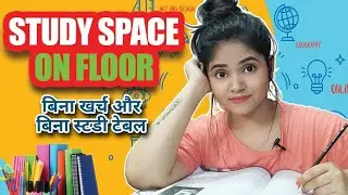 Study Space Set-up on Floor | Productive Study | Study space without study table I Study Hacks