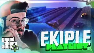 Usta Bu Nasıl Gta 5 Playlist w/ EKİP