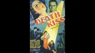 The Death Kiss1932