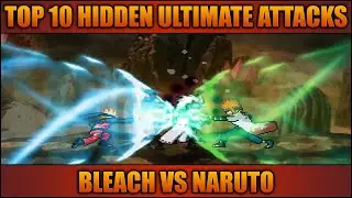 Top 10 Hidden Ultimate Attacks - Bleach Vs Naruto 3.3 (Modded)