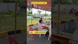 GUDUVANCHERY GOMATHI AMMAN NAGAR PLOTS #shortsvideo #reel #treanding 9840339393