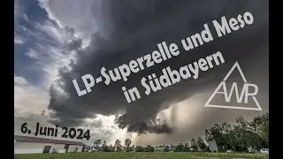 LP-Superzelle und Meso in S&uuml;dbayern
