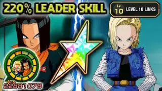 220% LEADER SKILL! 100% TEQ FUTURE ANDROIDS 17 & 18 LEVEL 10 LINKS! Dragon Ball Z Dokkan Battle