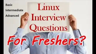 Linux Interview Questions - Basic, Intermediate & Advanced | How to crack linux interview #interview
