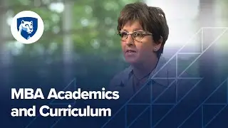 Penn State World Campus Online MBA &mdash; Academics and Curriculum
