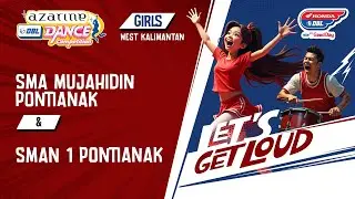 DBL DANCE | SMA MUJAHIDIN PONTIANAK VS SMAN 1 PONTIANAK