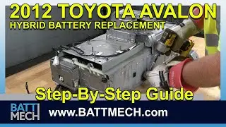 How to Replace/Repair/Fix a 2012 Toyota Avalon Hybrid Battery Module Cell: Step-by-Step Instructions