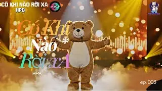 anh đưa em theo với cầm tay em và đưa lối | CÓ KHI NÀO RỜI XA GẤU XÁM COVER #HPBMaskedSinger