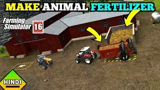 How To Get Animal Fertilizer Fs 16 || Farming Simulator 16 Gameplay || Hindi