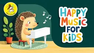 Happy Music for Playtime, Great for Babies & Toddlers | 1 Hour Happy Upbeat Morning Music for Kids