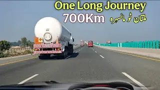 Mansehra to Multan | 700 KM Non-Stop Travel | Pakistan Long Drive