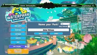 Waterpark Simulator part 1