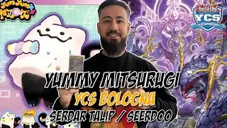 Yu-Gi-Oh! Yummy Mitsurugi YCS Bologna 2025 Deck Profile | Serdar Talip / Seerdoo