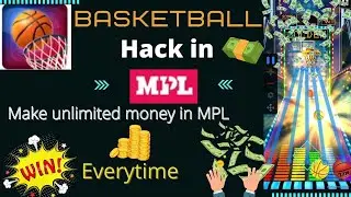 Basketball hack in MPL (MPL hack )