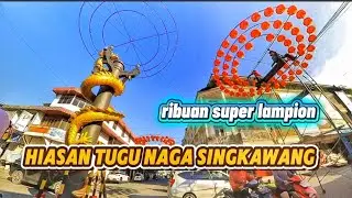 Update Imlek ribuan lampion mulai di hias di tugu naga sisa 30 hari menuju Imlek dan cap Gomeh 2026