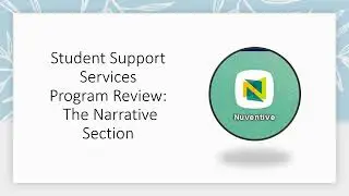 Student Support Services :  Program Review  - The Narrative Section