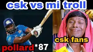 CSK VS MI TAMIL TROLL 2021 | IPL TROLLS | AMBATI RAYUDU 72🔥 | POLLARD 87 🔥 | TODAY MATCH