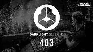Fedde Le Grand - Darklight Sessions 403