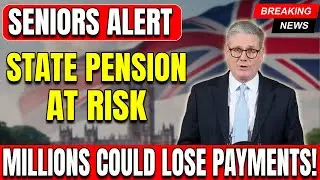 ALERT: Pension Payments for Millions of Seniors at RISK &ndash; DWP Confirms Shocking News!