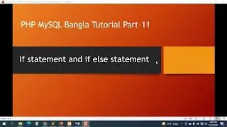 if else statement in php Bangla tutorial 2021