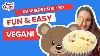 Raspberry Muffins &ndash; Fun & Easy Vegan Treats with Timmy Oops!