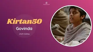 Kirtan50 2025 Dallas | Day 3 | Govinda | December 31, 2025