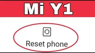 Redmi Y1 || How To Reset And Format | Factory data Reset