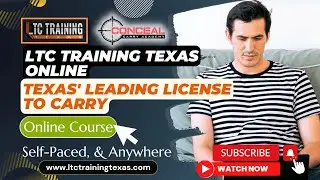 LTC Training Texas Online - Texas' Leading License to Carry Online Class - Self-Paced, & Anywhere