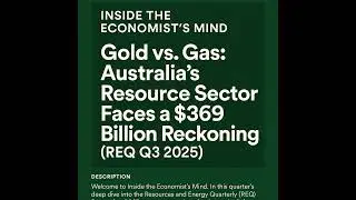 The $60 Billion Gold Surge: Why LNG is Ceding Its Place as Australia&rsquo;s Second Largest Export?