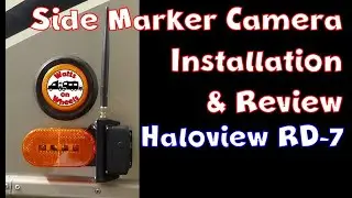💪 Hign End Haloview RD-7 Wireless Side Marker & Back Up Camera Installation & Review