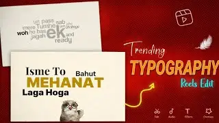 How Too Make Typography Reels🔥   Instagram Trending Typography Vedeo Edit Tutorial Edit Capcut...