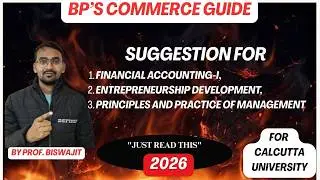 B.Com Semester 1 Suggestion 2026: Financial Accounting, ED & Management|Last Minute Suggestion