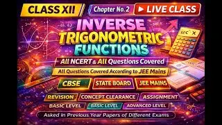 inverse trigonometric functions || mathenatics || jee main || concept clearance || examples