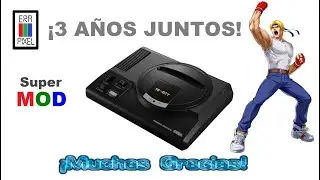 MEGA DRIVE - Un MOD a otro nivel - ESPECIAL 3 A&Ntilde;OS -