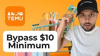 How to Bypass TEMU&rsquo;s $10 Minimum Purchase Limit (Quick Fixes!)