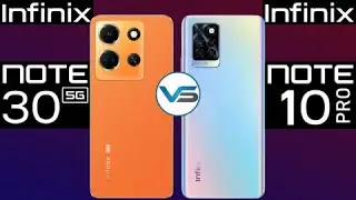 Infinix Note 10 Pro VS Infinix Note 30 5G | Infinix Note 30 5G VS Infinix Note 10 Pro