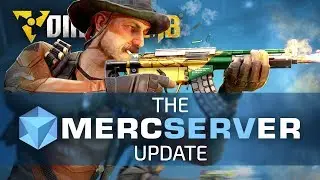 Dirty Bomb: The MercSERVer Update