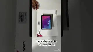Unboxing our Lava Magnum XL |Best Tablet under ₹6000 in india #song #gangstersong #slowedandreverb
