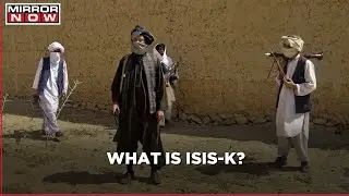 Kabul blast aftermath: Who are ISIS-K?