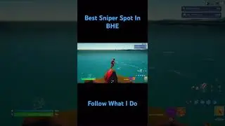 Best Sniper Spot In BHE #Fortnite #1v1 #Shorts