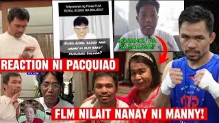 PACQUIAO KAKASUHAN SI FRANCIS LEO MARCOS MATAPOS LAITIN SI MOMMY D.
